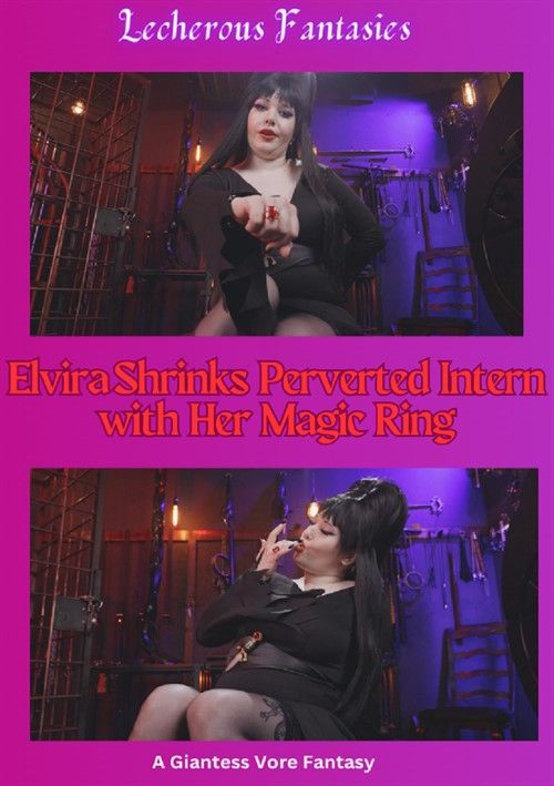 Elvira Shrinks Perverted Intern With Her Magic Ring Elvira Shrinks Perverted Intern With Her Magic Ring