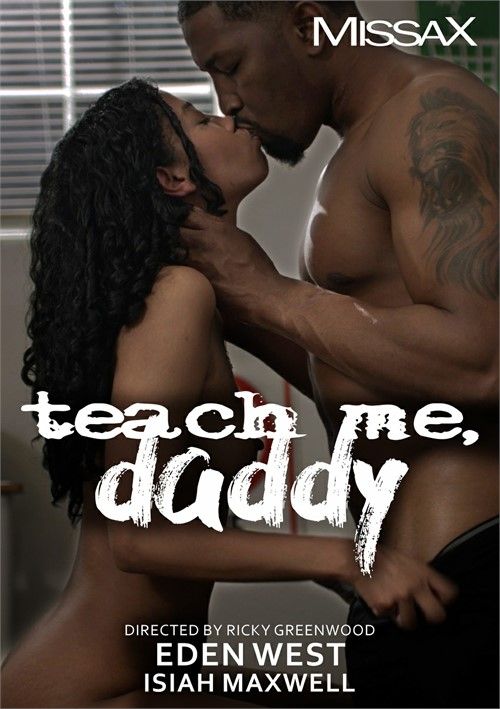Teach Me Daddy Teach Me Daddy