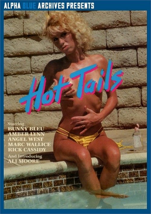 Hot Tails Hot Tails