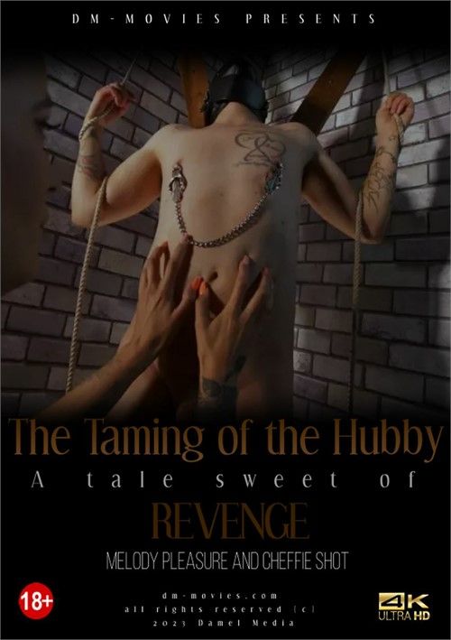 Taming Of The Hubby: A Tale Of Sweet Revenge Taming Of The Hubby: A Tale Of Sweet Revenge