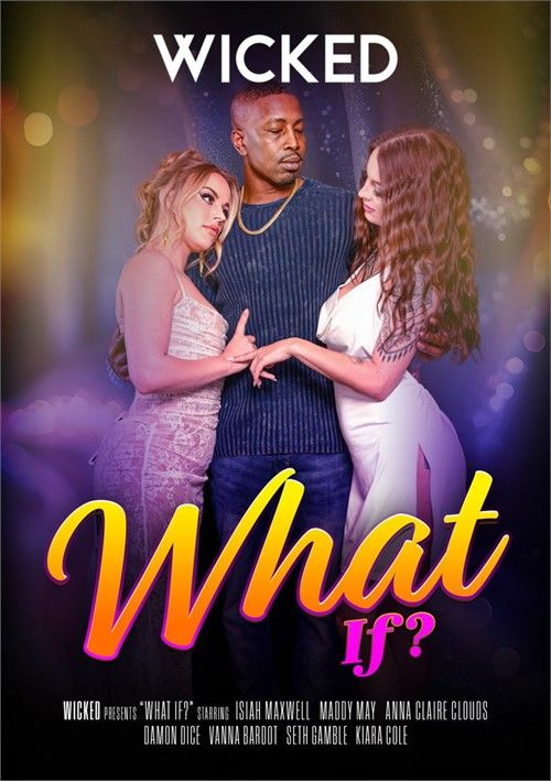 What If What If