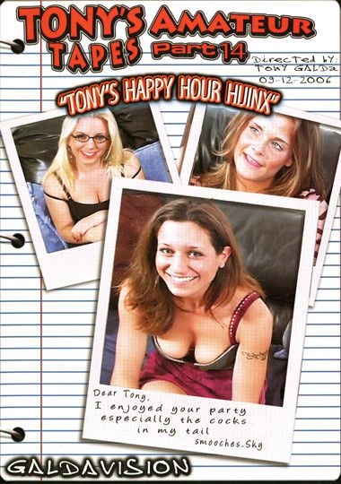 Tony's Amateur Tapes 14: Tony's Happy Hour Hijinx Tony's Amateur Tapes 14: Tony's Happy Hour Hijinx