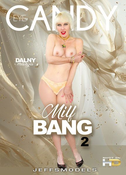 Milf Bang 2 Milf Bang 2