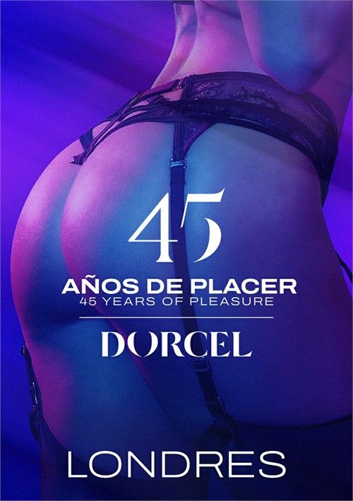 45 Anos De Placer: Londres 45 Anos De Placer: Londres