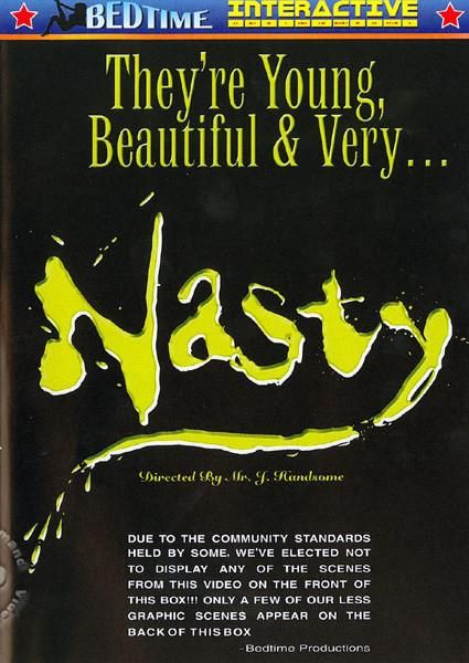 They're Young Beautiful And Very Nasty They're Young Beautiful And Very Nasty
