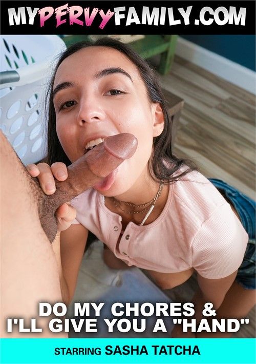 Do My Chores And Ill Give You A Hand Do My Chores And Ill Give You A Hand