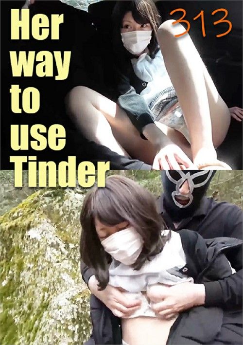 Her Way To Use Tinder 313 Her Way To Use Tinder 313