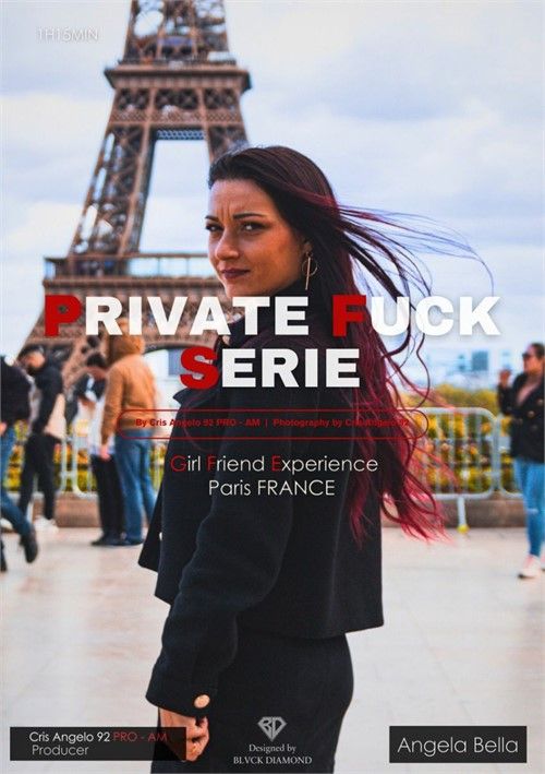 Angela In Paris: Private Fuck Series Part 2 Angela In Paris: Private Fuck Series Part 2