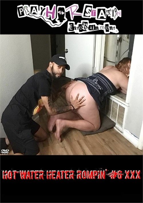 Hot Water Heater Rompin6 Xxx Hot Water Heater Rompin6 Xxx