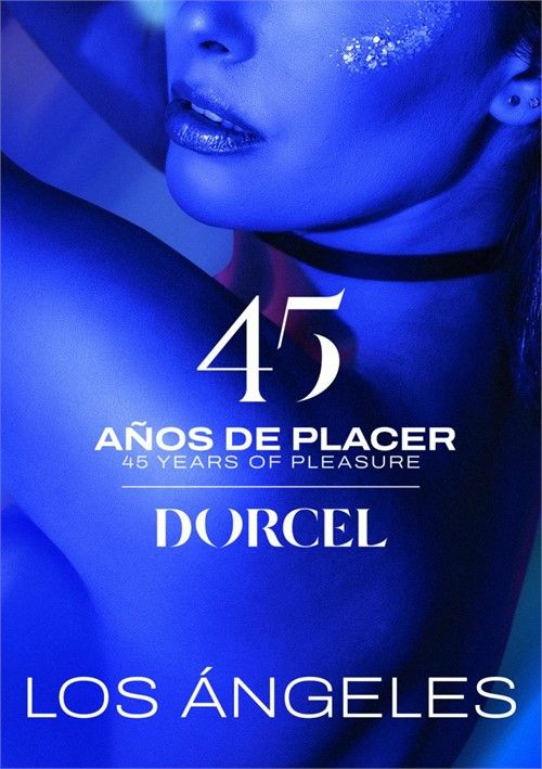 45 Anos De Placer: Los Angeles 45 Anos De Placer: Los Angeles