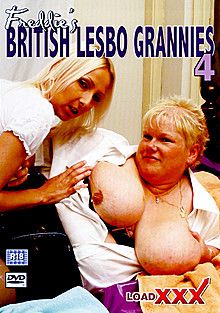 Freddie's Lesbo Grannies 4