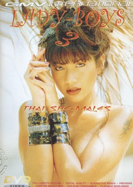 Lady-Boys 3: Thai Shemales Lady-Boys 3: Thai Shemales