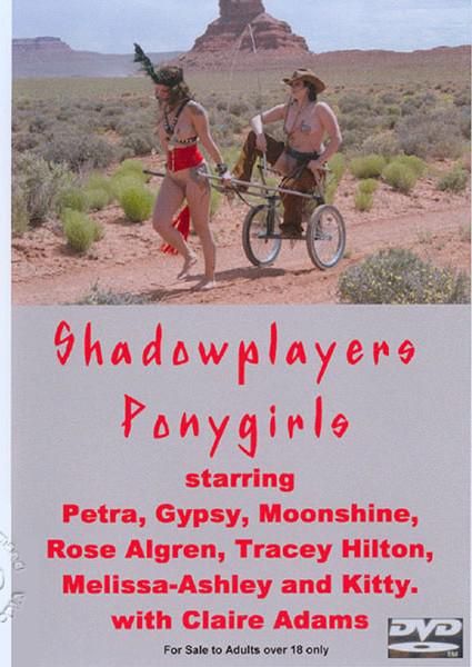 Shadowplayers Ponygirls Shadowplayers Ponygirls