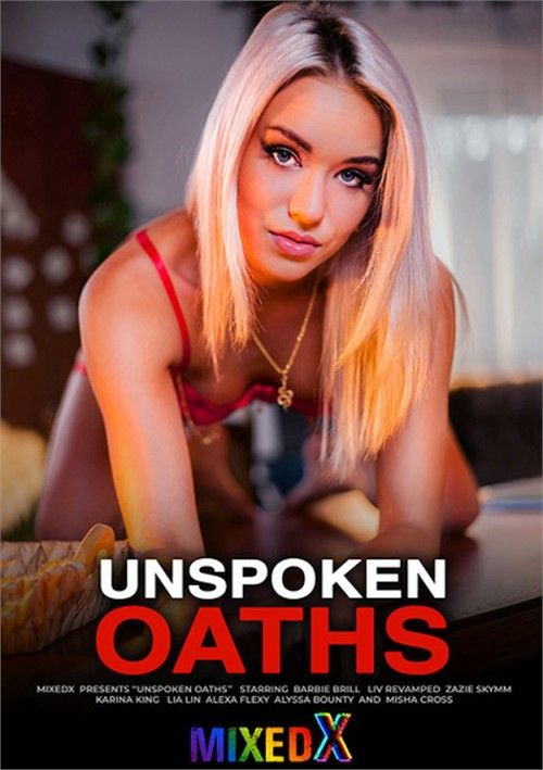 Unspoken Oaths Unspoken Oaths