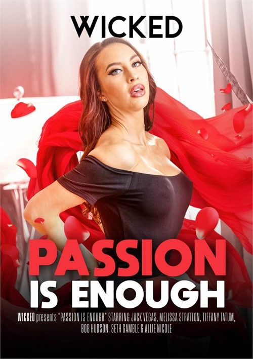 Passion Is Enough Passion Is Enough
