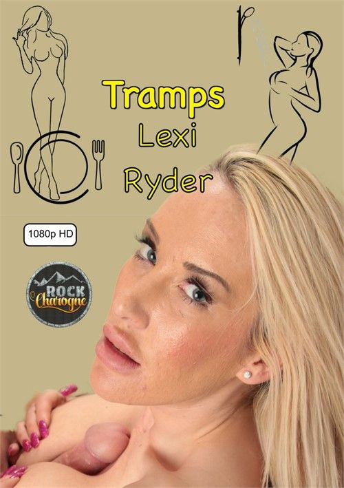 Tramps: Lexi Ryder Tramps: Lexi Ryder