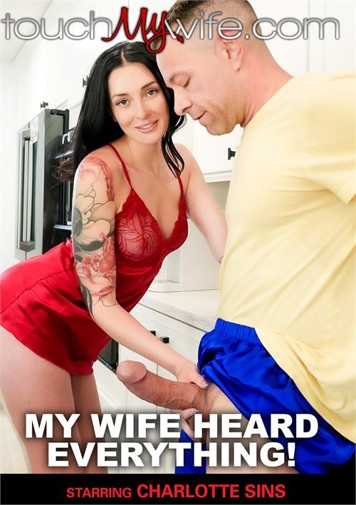 My Wife Heard Everything My Wife Heard Everything