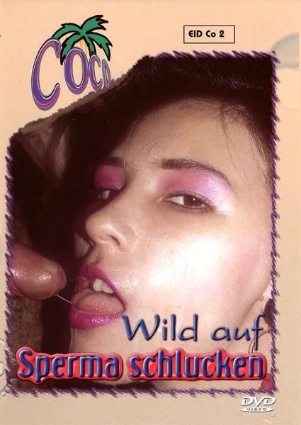 Wild Auf Sperma Schlucken (Swallowing Sperm In A Wild Way)