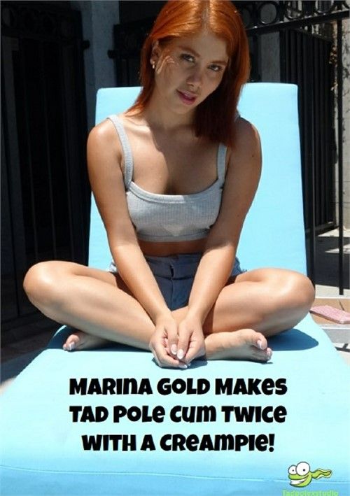 Marina Gold Makes Tad Pole Cum Twice With A Creampie Marina Gold Makes Tad Pole Cum Twice With A Creampie