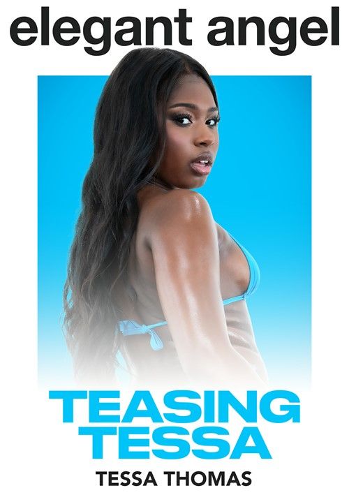Teasing Tessa Teasing Tessa