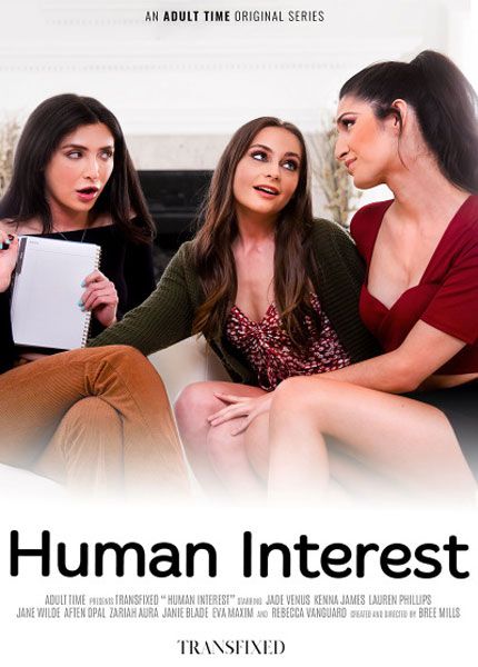 Transfixed: Human Interest Transfixed: Human Interest