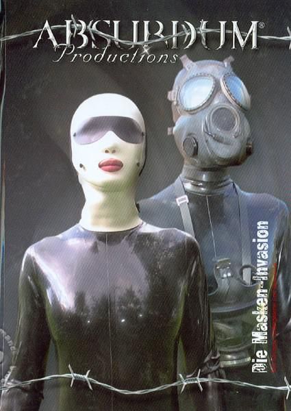 Die Masken-Invasion Die Masken-Invasion