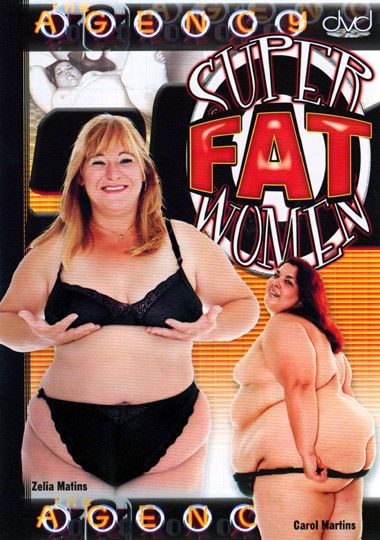 Super Fat Women