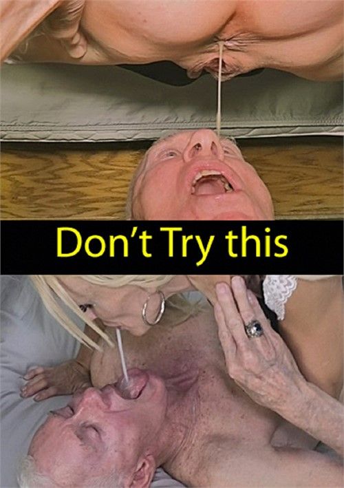 Dont Try This Dont Try This