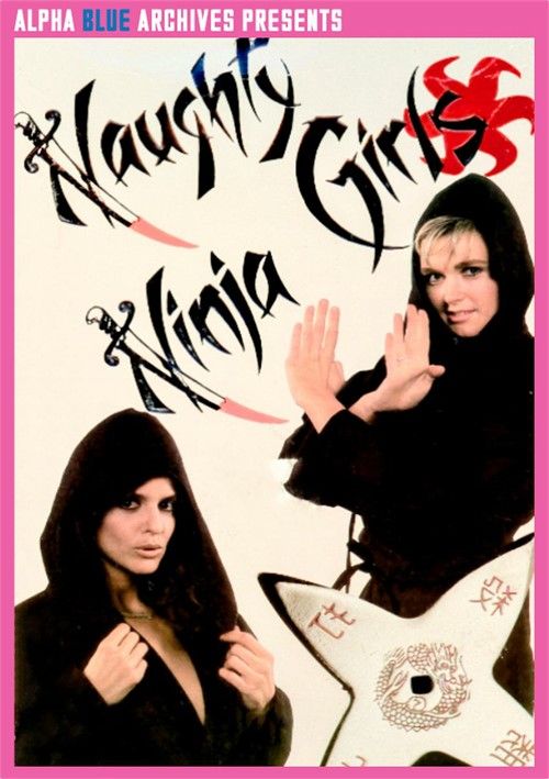 Naughty Ninja Girls Naughty Ninja Girls