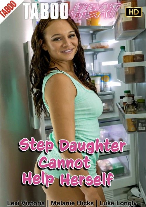 Lexi Victoria In Step Daughter Cannot Help Herself Lexi Victoria In Step Daughter Cannot Help Herself
