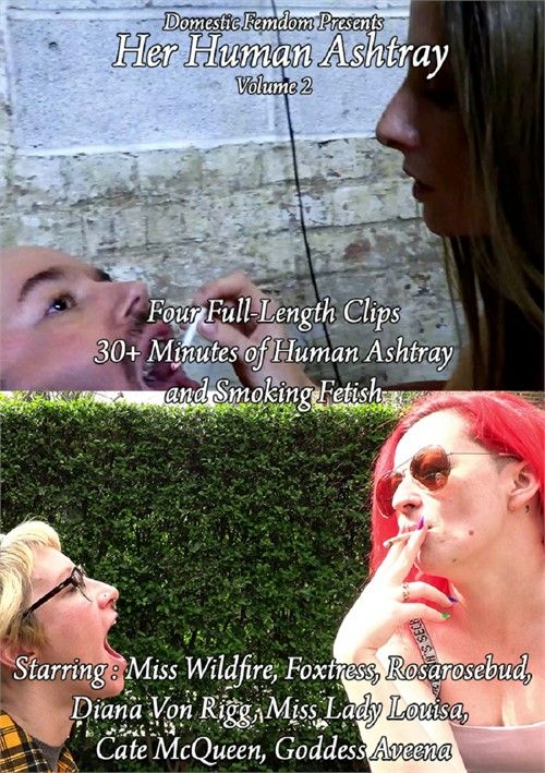 Her Human Ashtray 2 Her Human Ashtray 2