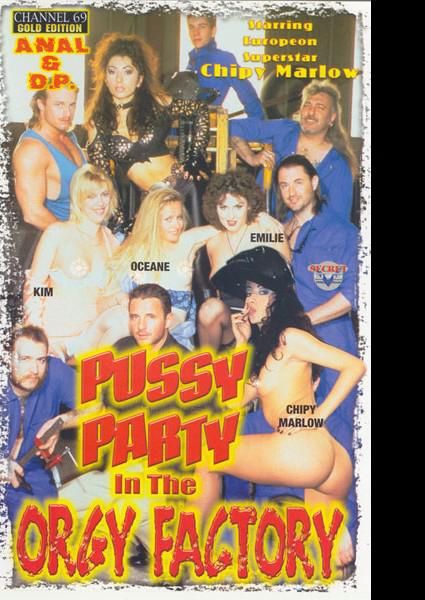 Pussy Party In The Orgy Factory