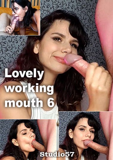 Lovely Working Mouth 6 Lovely Working Mouth 6