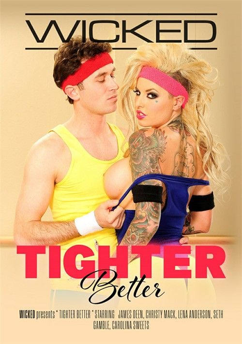 Tighter Better Tighter Better
