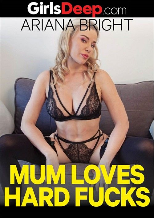 Mum Loves Hard Fucks Mum Loves Hard Fucks