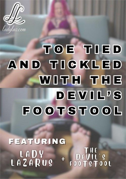 Toe Tied And Tickled With The Devils Footstool Toe Tied And Tickled With The Devils Footstool