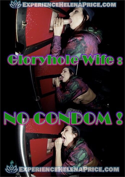 Gloryhole Wife: No Condom Gloryhole Wife: No Condom