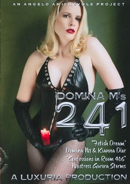 Domina M's 241: Fetish Dreams Domina M's 241: Fetish Dreams