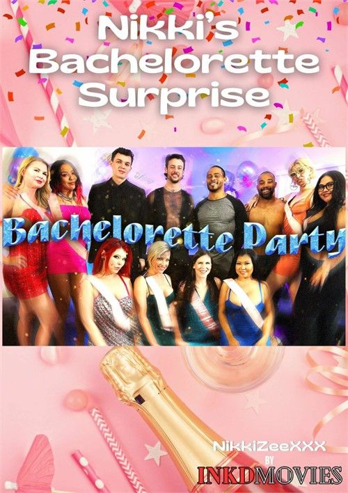 Nikkis Bachelorette Surprise Nikkis Bachelorette Surprise