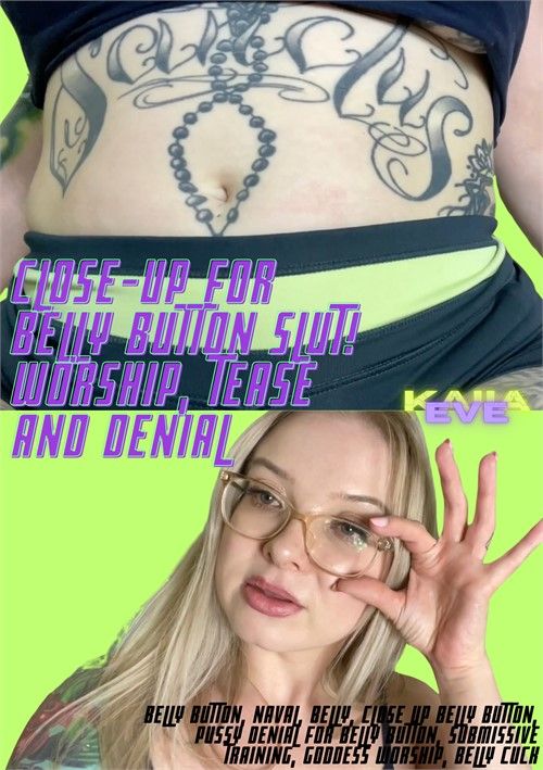 Close-Up For Belly Button Slut Worship, Tease And Denial Close-Up For Belly Button Slut Worship, Tease And Denial