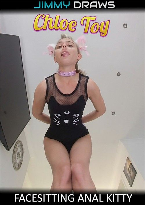 Chloe Toy: Facesitting Anal Kitty Chloe Toy: Facesitting Anal Kitty
