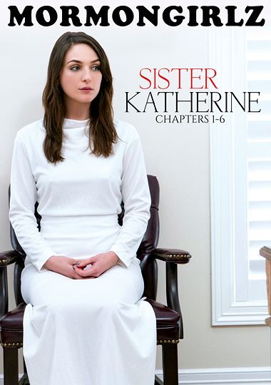 Sister Katherine Chapters 1-6 Sister Katherine Chapters 1-6