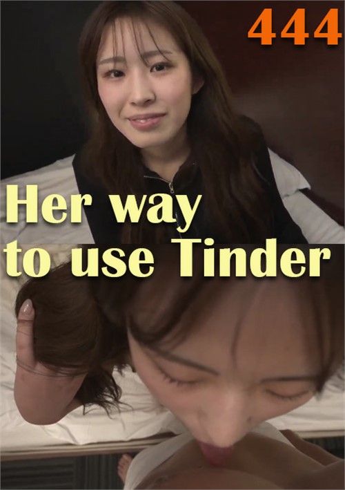 Her Way To Use Tinder 444 Her Way To Use Tinder 444