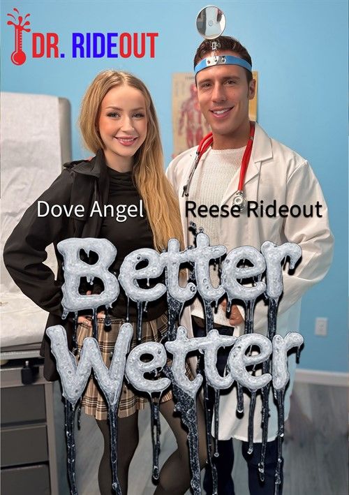 Better Wetter Better Wetter