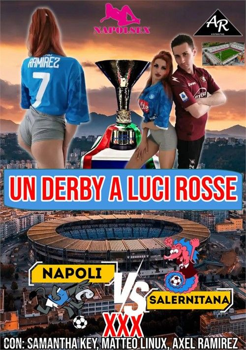 Napoli Vs Salernitana Xxx: Un Derby A Luci Rosse Napoli Vs Salernitana Xxx: Un Derby A Luci Rosse