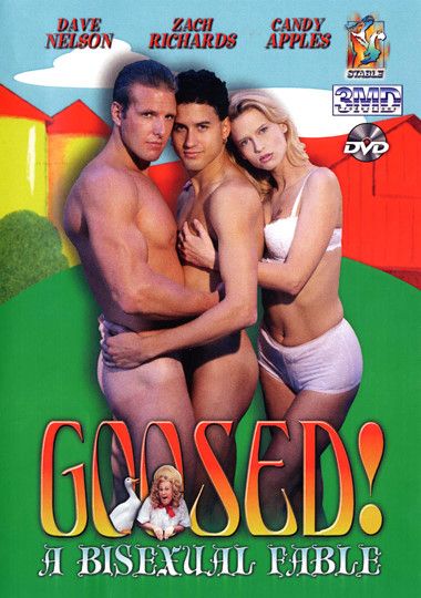 Goosed: A Bisexual Fable