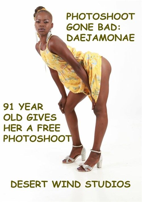 Photoshoot Gone Bad: Daejamonae Photoshoot Gone Bad: Daejamonae