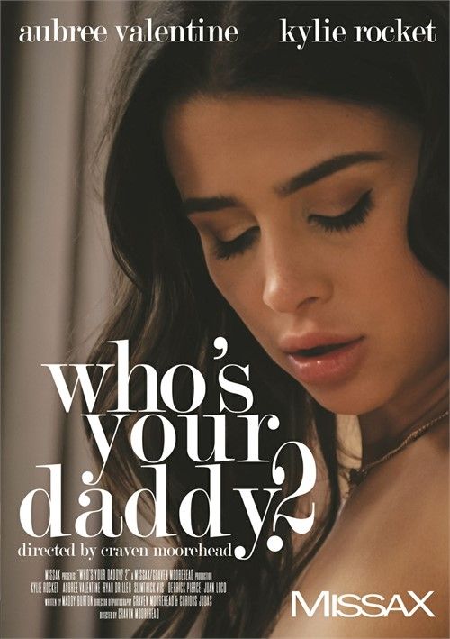 Whos Your Daddy? 2 Whos Your Daddy? 2