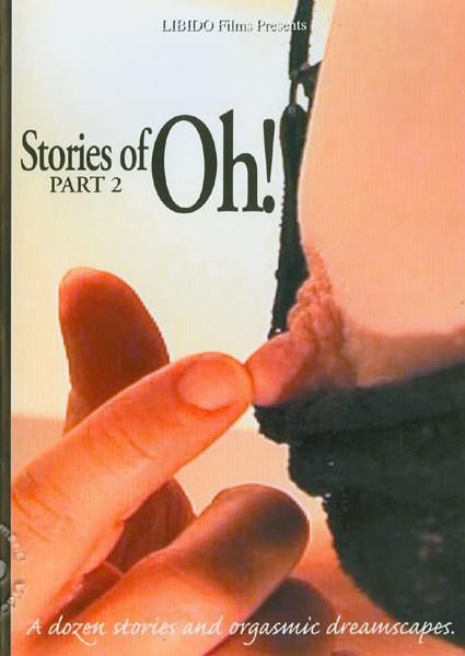 Stories Of Oh Part 2 Stories Of Oh Part 2
