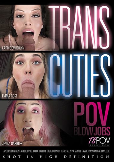 Trans Cuties: Pov Blowjobs